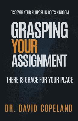 David Copeland - Grasping Your Assignment, Häftad