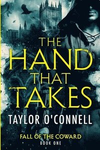 bokomslag Hand That Takes