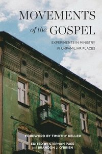 bokomslag Movements of the Gospel
