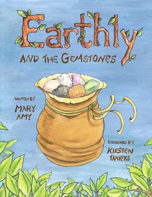 Earthly and the Gemstones 1