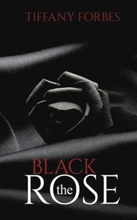bokomslag The Black Rose