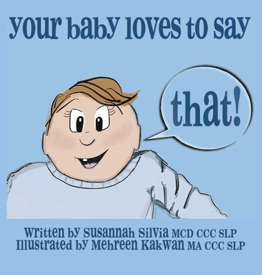 Your Baby Loves to Say THAT! 1