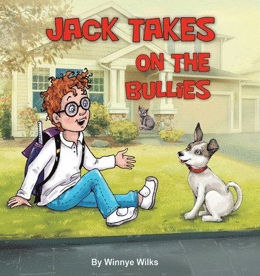 Jack Takes on The Bullies 1