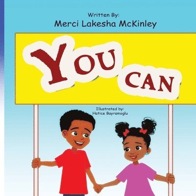 Merci Lakesha McKinley, Merci  Lakesha McKinley - You Can, Häftad