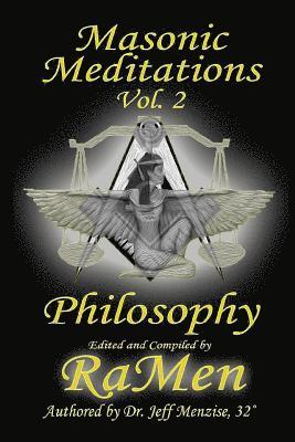 Masonic Meditations vol 2: Philosophy