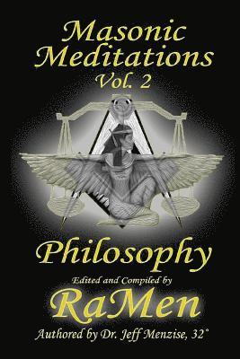 Masonic Meditations vol 2: Philosophy 1