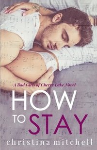 bokomslag How to Stay