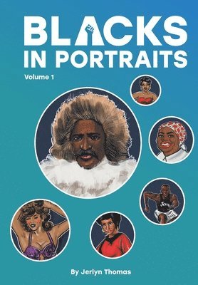 Jerlyn Thomas - Blacks in Portraits, Häftad