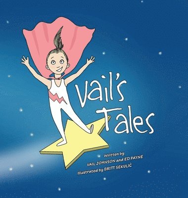 Vail's Tales 1