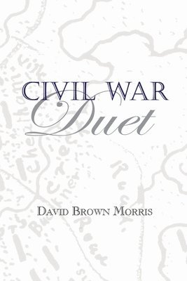 Civil War Duet 1