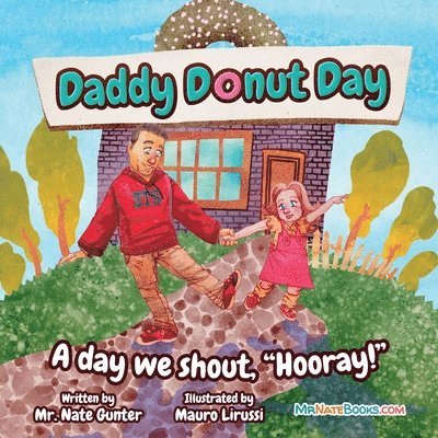 Daddy Donut Day 1