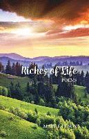 bokomslag Riches of Life: Poems