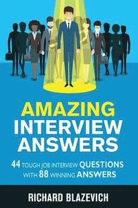 bokomslag Amazing Interview Answers