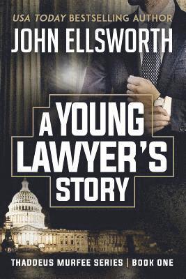 John Ellsworth - Young Lawyer's Story, Häftad