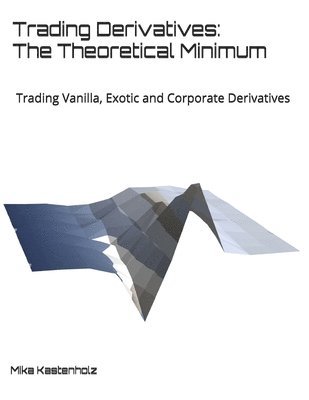 Trading Derivatives 1