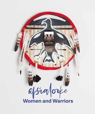 Apsaalooke Women And Warriors 1
