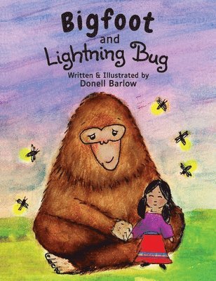 bokomslag Bigfoot and Lightning Bug