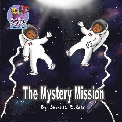 The Mystery Mission 1