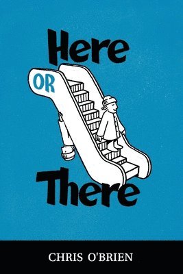 Here or There 1