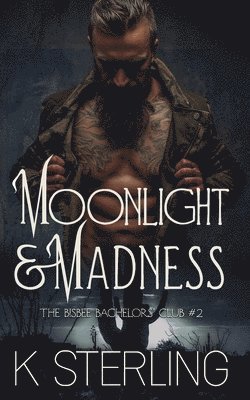 Moonlight & Madness 1