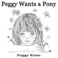 bokomslag Peggy Wants A Pony