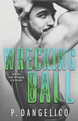 P Dangelico - Wrecking Ball, Häftad