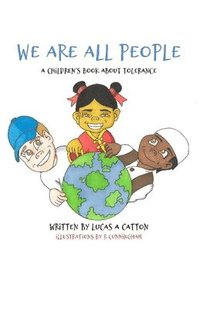 bokomslag We Are All People: A Children's Book About Tolerance