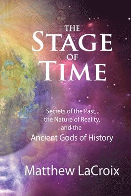 bokomslag The Stage of Time