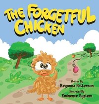 bokomslag The Forgetful Chicken