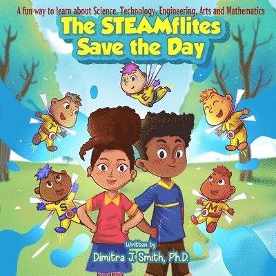 Dimitra J. Smith - The Steamflites Save the Day, Häftad