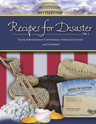 C L Whitworth, C. L. Whitworth - Recipes for Disaster, Häftad