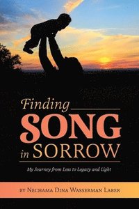 bokomslag Finding Song in Sorrow