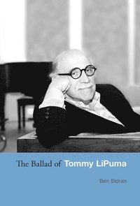 bokomslag The Ballad of Tommy Lipuma