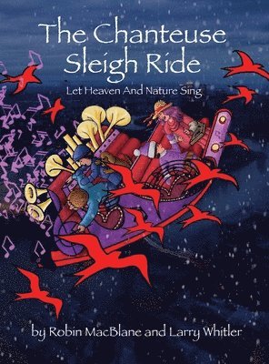 The Chanteuse Sleigh Ride 1