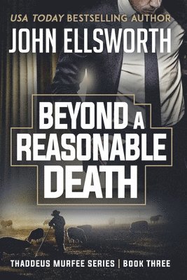 Beyond a Reasonable Death 1