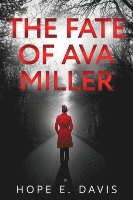 bokomslag The Fate Of Ava Miller