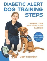 bokomslag Diabetic Alert Dog Training Steps