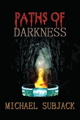 Paths of Darkness 1