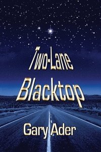 bokomslag Two-Lane Blacktop