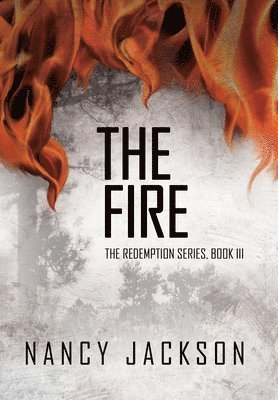 Nancy Jackson - Fire, Inbunden