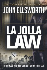 bokomslag La Jolla Law