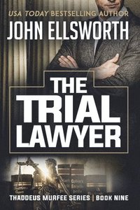 bokomslag The Trial Lawyer