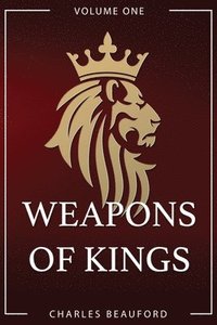 bokomslag Weapons of Kings