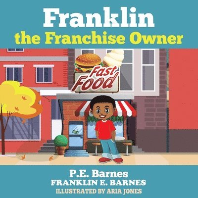Franklin the Franchise Owner 1