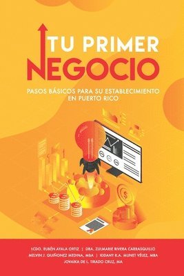 Tu Primer Negocio: Pasos básicos para su establecimiento en Puerto Rico 1