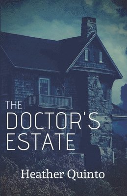 The Doctor's Estate 1