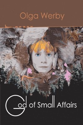 Olga Werby, Olga, Werby - God of Small Affairs, Häftad