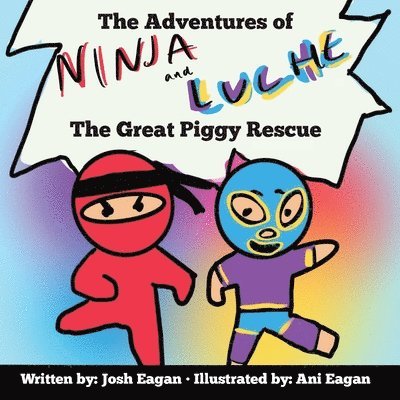 The Adventures of Ninja and Luche 1