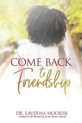 Come Back to Friendship 1