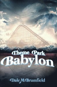 bokomslag Theme Park Babylon
